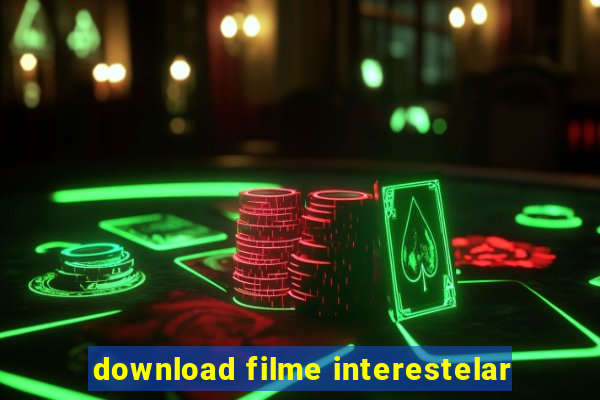 download filme interestelar